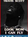 特拉維斯·斯科特：媽媽你看，我會飛