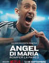 2024年阿根廷電視劇《安赫爾·迪馬利亞：破壁而出》全3集