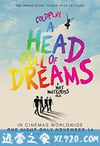 酷玩乐队：满脑子的梦想 Coldplay: A Head Full of Dreams (2018)