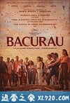 巴克劳 Bacurau (2019)