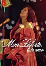 2024年智利紀錄片《蒙·拉弗特：給自己的情書》HD西班牙語中字