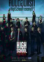 2024泰國電視劇《泰版學校2013》連載至10