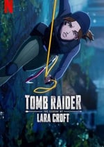 2025年美國動漫《古墓麗影：勞拉·克勞馥傳奇 第二季》全8集