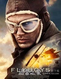 空战英豪 Flyboys (2006)