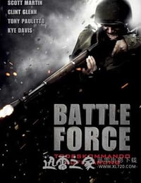 战争力量 Battle Force (2011)