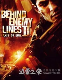 深入敌后2：邪恶轴心 Behind Enemy Lines II: Axis of Evil (2006)