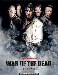 斯通的活死人之战 War of the Dead (2011)