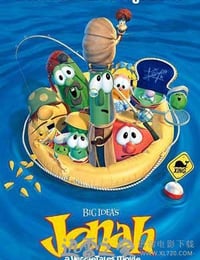 蔬菜宝贝历险记 Jonah: A VeggieTales Movie (2002)