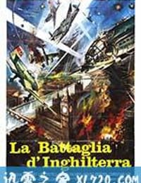 伦敦上空的鹰 La battaglia d'Inghilterra (1969)