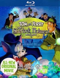 汤姆与杰瑞遇见福尔摩斯 Tom And Jerry Meet Sherlock Holmes (2010)