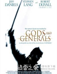 众神与将军 Gods and Generals (2003)