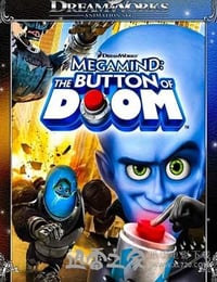 超级大坏蛋短片：毁灭按钮 Megamind: The Button of Doom (2011)