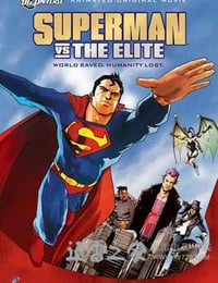 超人大战极英盟 Superman vs. The Elite (2012)