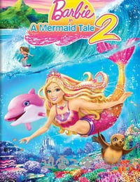 芭比之美人鱼历险记2 Barbie in a Mermaid Tale 2 (2012)