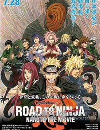 火影忍者剧场版：忍者之路 ROAD TO NINJA -NARUTO THE MOVIE- (2012)