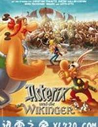 高卢英雄大战维京海盗 Astérix et les Vikings (2006)