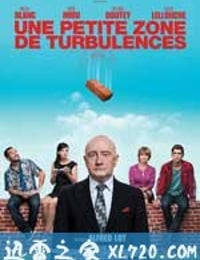 局部动乱 Une petite zone de turbulences (2009)