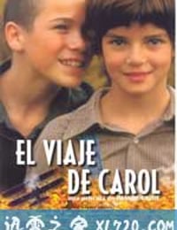 卡洛尔的旅程 El viaje de Carol (2002)