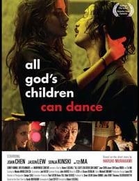 神的孩子全跳舞 All God's Children Can Dance (2007)