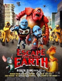 逃离地球 Escape from Planet Earth (2013)