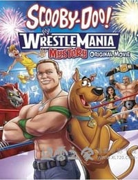 史酷比！格斗狂热迷 Scooby-Doo! WrestleMania Mystery (2014)