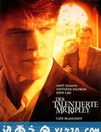 天才瑞普利 The Talented Mr. Ripley (1999)