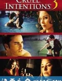 诱惑性游戏3 Cruel Intentions 3 (2004)