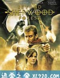 越过舍伍德森林 Beyond Sherwood Forest (2009)