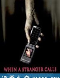 来电惊魂 When a Stranger Calls (2006)