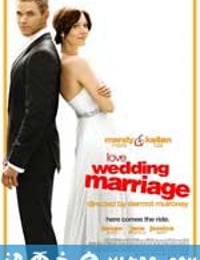 爱情、婚礼和婚姻 Love, Wedding, Marriage (2011)