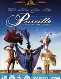 沙漠妖姬 The Adventures of Priscilla, Queen of the Desert (1994)