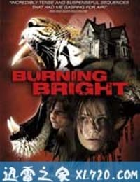 燃烧的夜晚 Burning Bright (2010)