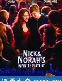 爱情无限谱 Nick and Norah's Infinite Playlist (2008)