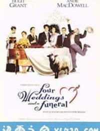 四个婚礼和一个葬礼 Four Weddings and a Funeral (1994)