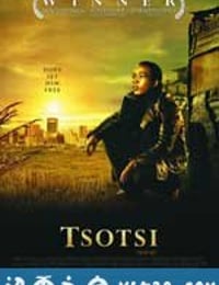 黑帮暴徒 Tsotsi (2005)