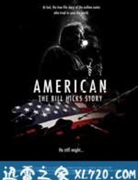 比尔·希克斯的故事 American: The Bill Hicks Story (2009)