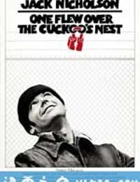 飞越疯人院 One Flew Over the Cuckoo's Nest (1975)