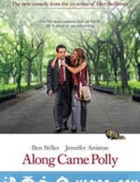 遇见波莉 Along Came Polly (2004)