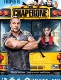 疯狂监护人 The Chaperone (2011)