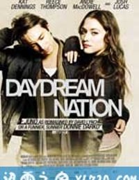 白日梦国度 Daydream Nation (2010)