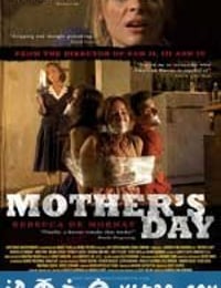 恐怖母亲节 Mother's Day (2010)