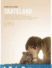 溜冰场 Skateland (2010)