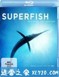 自然：超级鱼类 The Natural World Superfish (2008)