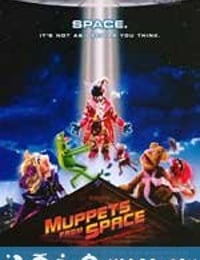 太空木偶历险记 Muppets From Space (1999)