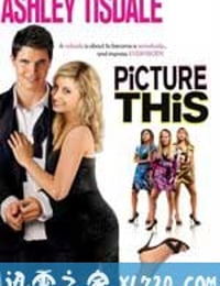 设想一下 Picture This! (2008)