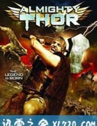 无敌索尔 Almighty Thor (2011)