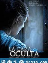 黑暗面 La cara oculta (2011)