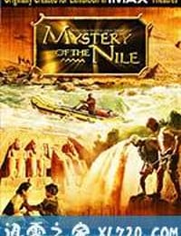 神秘的尼罗河 Mystery of the Nile (2005)