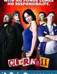 疯狂店员2 Clerks II (2006)