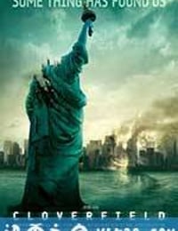 科洛弗档案 Cloverfield (2008)